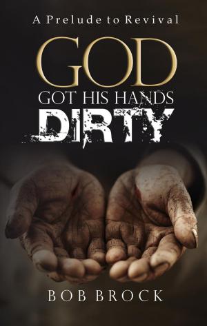 Cover of the book God Got His Hands Dirty by Patrick Henry