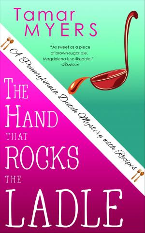 Cover of the book The Hand that Rocks the Ladle by Victoria Thompson