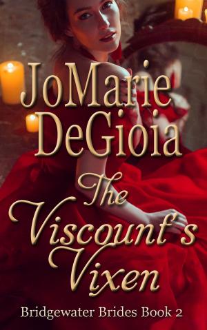 Cover of the book The Viscount's Vixen by JoMarie DeGioia