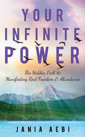 Cover of the book Your Infinite Power by Karen Furneaux