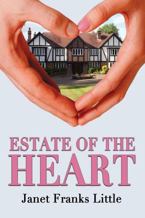 Cover of the book Estate of the Heart by Daniel Grotta