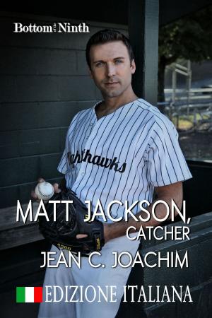 Book cover of Matt Jackson, Catcher (Edizione Italiana)
