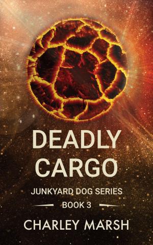 Book cover of Deadly Cargo