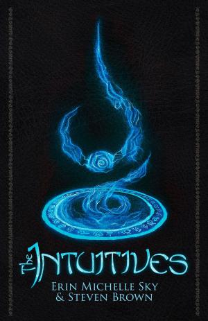 Cover of the book The Intuitives by Cate Mara