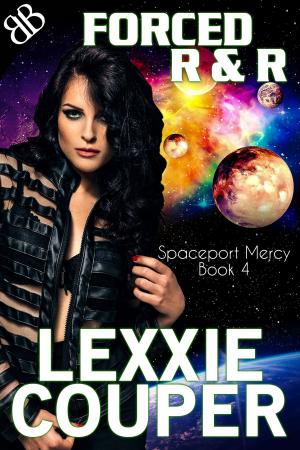 Cover of the book Forced R and R by Lexxie Couper