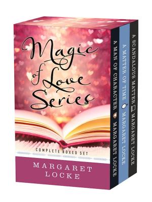 Cover of the book The Magic of Love Series: Complete Boxed Set by Beverly Rae