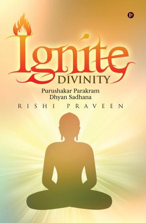 Cover of the book Ignite Divinity by Karthik