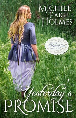 Cover of the book Yesterday's Promise by Donna Hatch