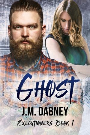Cover of the book Ghost by J.M. Dabney