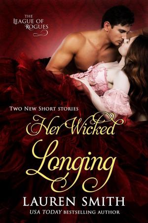Book cover of Her Wicked Longing (Two Short Historical Romance Stories)