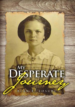 bigCover of the book My Desperate Journey by 