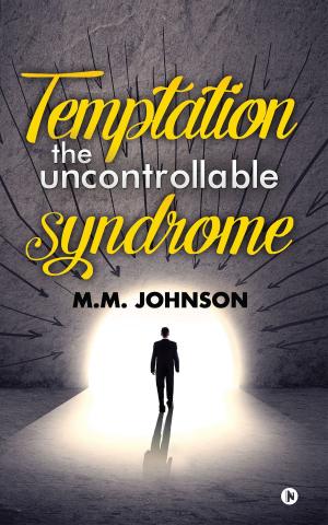 Cover of the book Temptation the Uncontrollable Syndrome by RAM R. V.