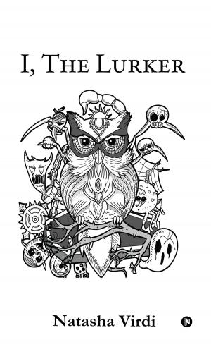 Cover of the book I, The Lurker by Vinayak Kapoor