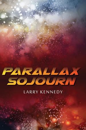 Cover of the book Parallax Sojourn by LINDA FREENY