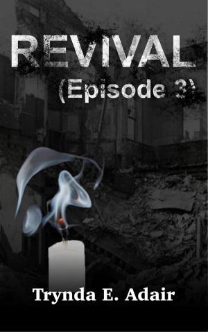 Cover of the book Revival (Episode 3) by Ray Jaxome