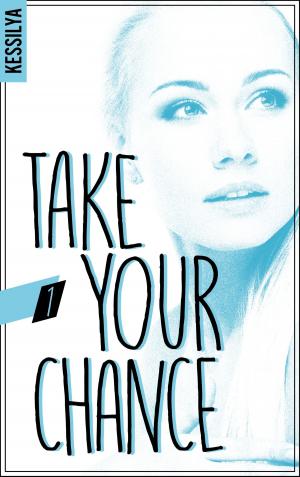 Cover of the book Take your chance - 1 - Zoé by Pauline Libersart