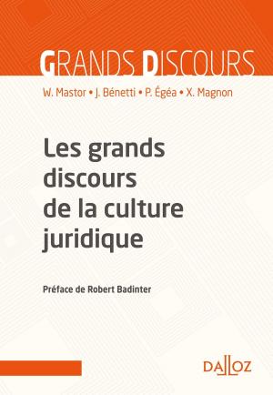 Cover of the book Les grands discours de la culture juridique by Jean Lacouture