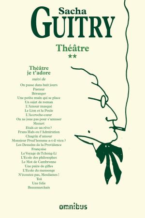 Cover of the book Théâtre, je t'adore T2 (nouvelle édition) by Daniel CARIO