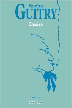 Cover of the book Désiré by Bernard LECOMTE