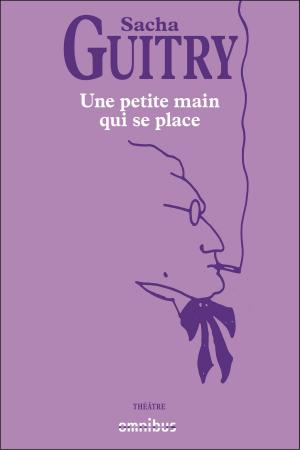 Cover of the book Une petite main qui se place by Danielle STEEL