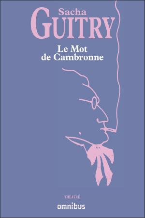 Cover of the book Le Mot de Cambronne by Luc FERRY