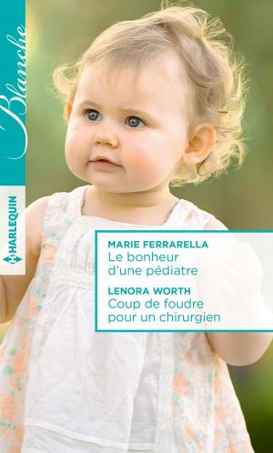 Cover of the book Le bonheur d'une pédiatre - Coup de foudre pour un chirurgien by Patricia Holden