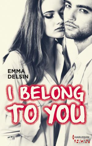 Cover of the book I Belong to You by Ashley Bostock