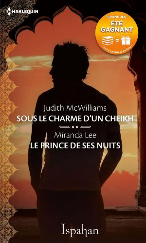 Cover of the book Sous le charme d'un cheikh - Le prince de ses nuits by Jennifer Taylor