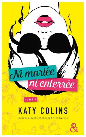 Cover of the book Ni mariée ni enterrée T3 by Betty Neels, Caro Carson