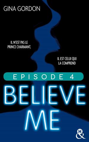 bigCover of the book Believe Me - Episode 4 by 