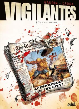 Cover of the book Vigilantes T04 by Ange, Roberto Jorge Viacava