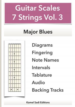 Cover of the book Guitar Scales 7 Strings Vol. 3 by Kamel Sadi