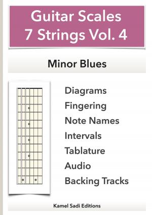 Cover of the book Guitar Scales 7 Strings Vol. 4 by Kamel Sadi