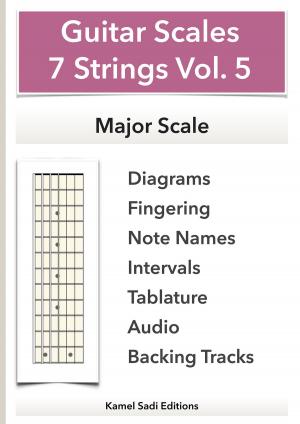 Cover of the book Guitar Scales 7 Strings Vol. 5 by Kamel Sadi
