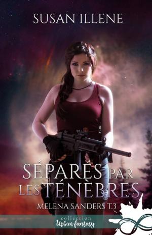 Book cover of Séparés par les Ténèbres