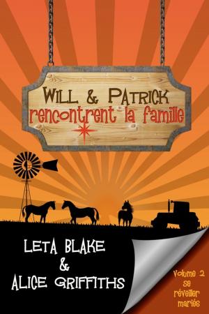 Cover of the book Will & Patrick rencontrent la famille by Annabeth Albert