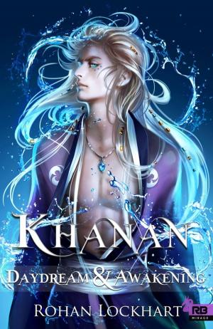 Cover of the book Khanan : Daydream & Awakening by Jordan L. Hawk