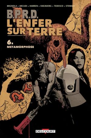 Cover of the book BPRD - L'Enfer sur Terre T06 by JBX, Fabien Dalmasso