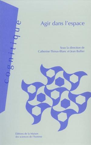 Cover of the book Agir dans l'espace by Collectif
