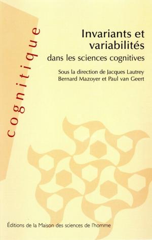 Cover of the book Invariants et variabilités dans les sciences cognitives by Collectif