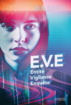 Cover of the book E.V.E by Séverine Onfroy
