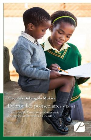 bigCover of the book Débrouilles postscolaires - Tome I by 