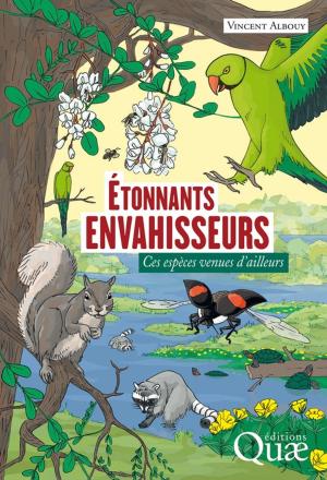 Cover of the book Étonnants envahisseurs by Carole Hermon