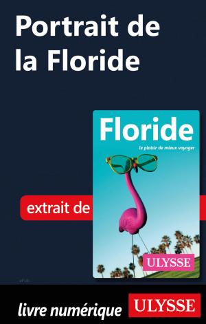 Cover of the book Portrait de la Floride by Michel Aubert, Madeleine Aubert