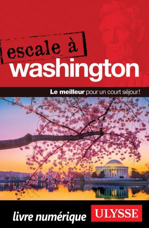 Book cover of Escale à Washington, D.C.