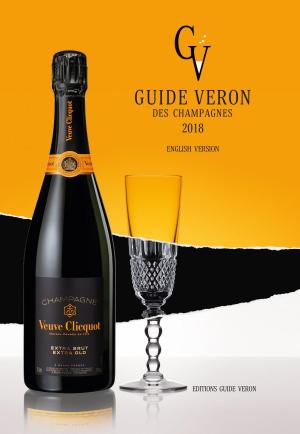 Book cover of Guide VERON des Champagnes 2018 (English version)