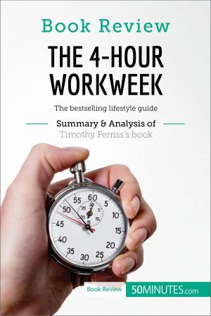 Cover of the book Book Review: The 4-Hour Workweek by Timothy Ferriss by Peter Zsiga