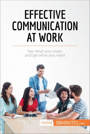 bigCover of the book Effective Communication at Work by 