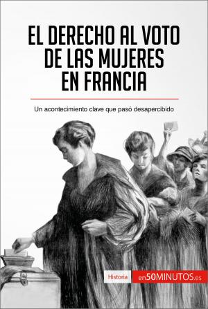 Book cover of El derecho al voto de las mujeres en Francia