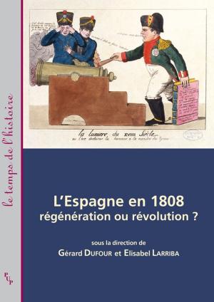 Cover of the book L'Espagne en 1808 by Arnaud Zucker